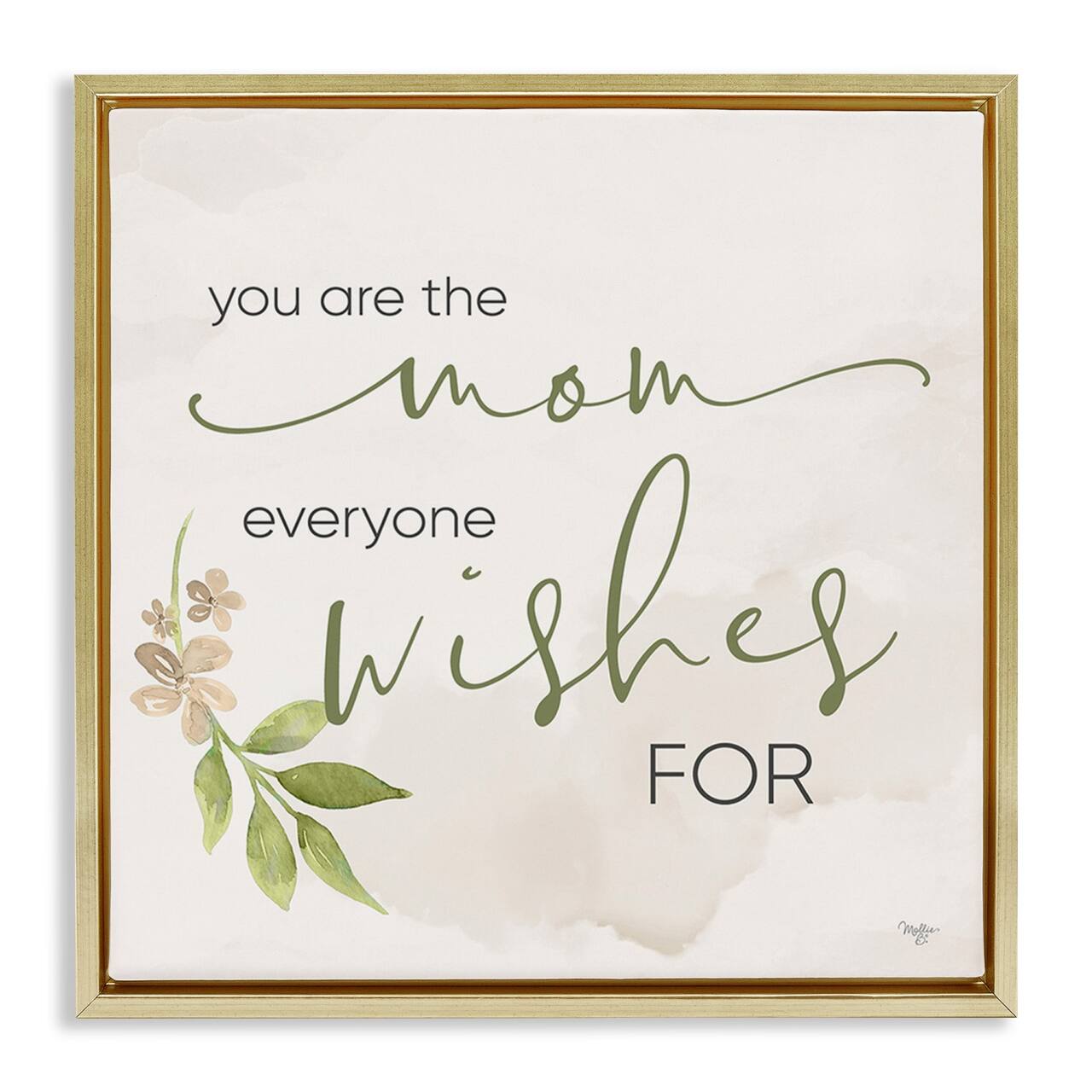 Stupell Industries Mom Everyone Wishes For Floater Framed Art